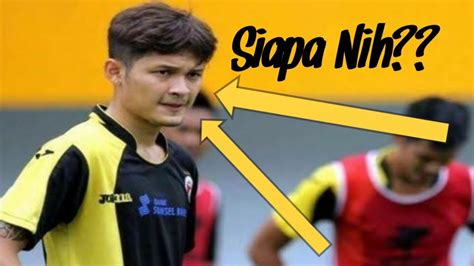 Inilah Pesepak Bola Tanah Air Yang Bikin Wanita Deg Degan Youtube