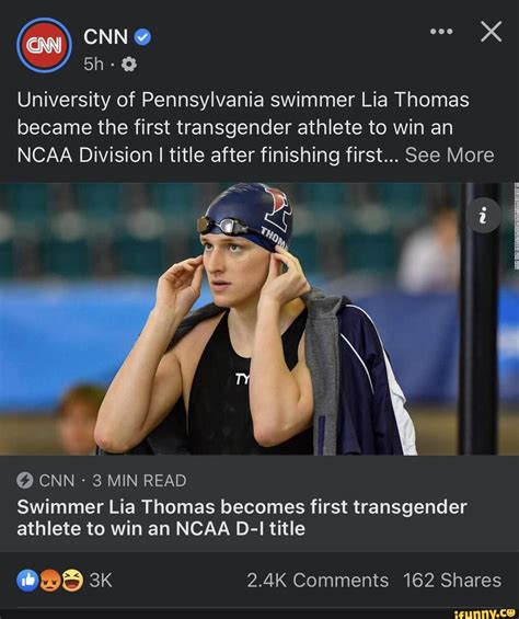 Cnn Cnn University Of Pennsylvania Swimmer Lia Thomas Became The First Transgender Athlete To