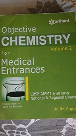 Arihant Objective CHEMISTRY Vol 2 For Medical Entrances By Dr R K