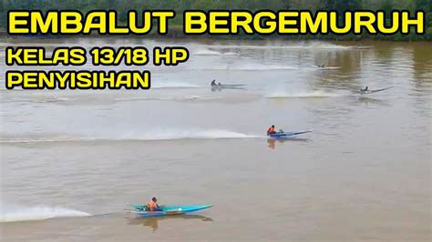 Balap Ketinting Race Embalut Babak Penyisihan Kelas Pk