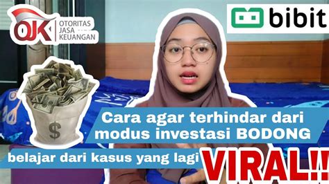 Ciri Ciri Investasi Bodong Dan Cara Agar Terhindar Dari Modus Investasi