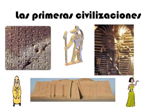 Las Primeras Civilizaciones PPT