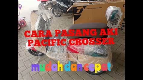 Cara Pasang Baterai Aki Sepeda Listrik Roda Pacific Crosser Youtube