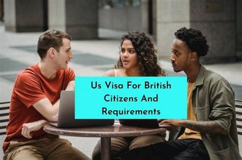 Us Visa For British Citizens And Requirements Lifefie