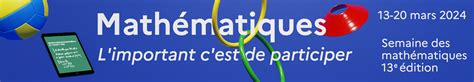 Semaine des mathématiques 2024 dans l académie de Poitiers Académie