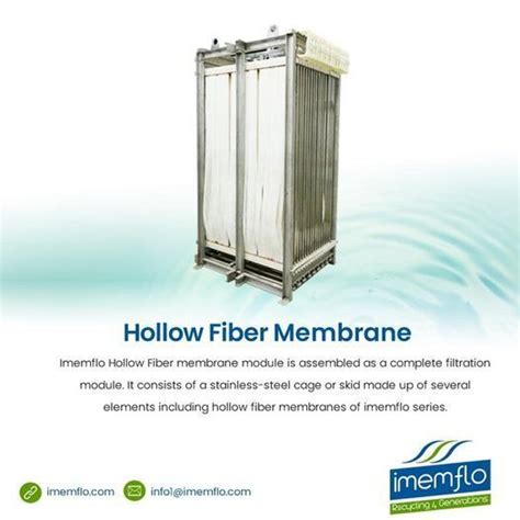 Hollow Fiber membrane module:: Imemflo Hollow Fiber membrane module is ...