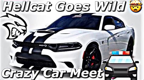 Insane Car Meet Modified Hellcat Full Sends It Cops And Chopper Called Youtube