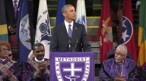 ‘amazing Grace President Obama Eulogizes Rev Clementa Pinckney