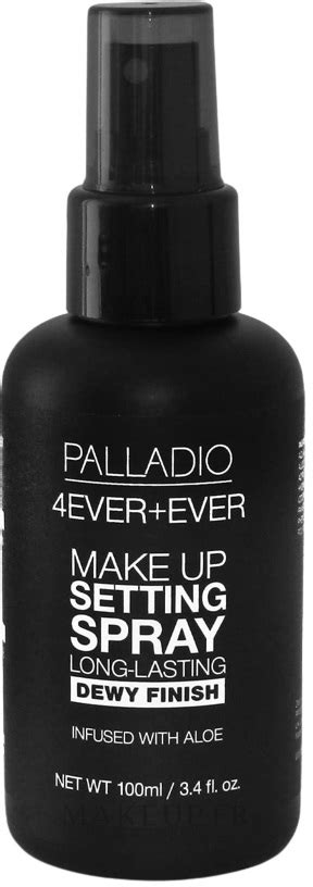 Palladio 4 Ever Ever Makeup Setting Spray Dewy Finish Spray