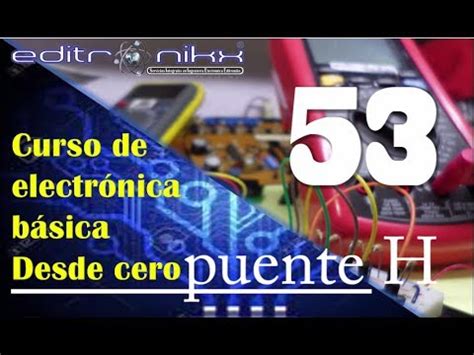 Curso De Electr Nica B Sica Desde Cero Basic Electronics Course