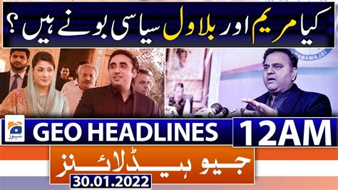 Geo News Headlines Today 12 Am 30th January 2022 Youtube