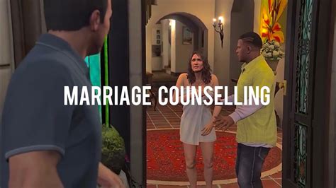 Marriage Counselling Story Mode Grand Theft Auto 5 YouTube