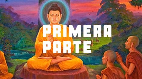 Primera Parte Del Texto De Siddharta Youtube