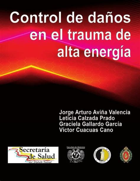 Control de Daños en el Trauma de Alta Energía Enfermería uDocz