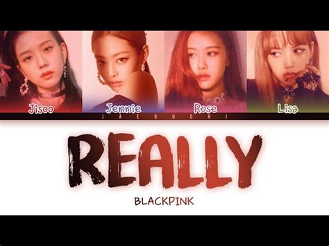 Descubrir Imagen Really Blackpink Letra Facil Viaterra Mx