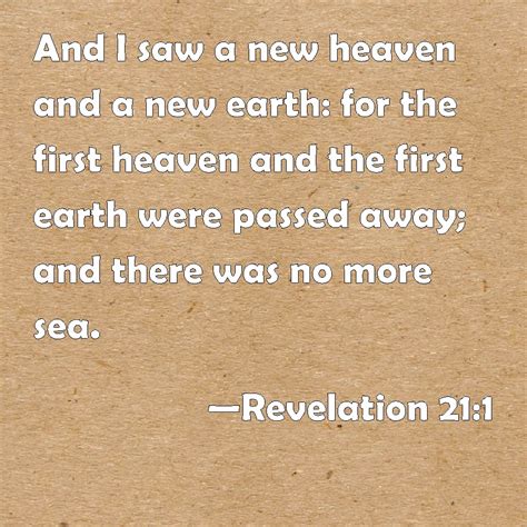 Revelation 211 And I Saw A New Heaven And A New Earth For The First