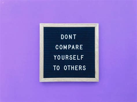 Inspiring Quotes About Comparing Yourself To Others Inspirationfeed