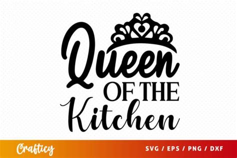 Queen Of The Kitchen Svg Graphic By Graftify Creative Fabrica