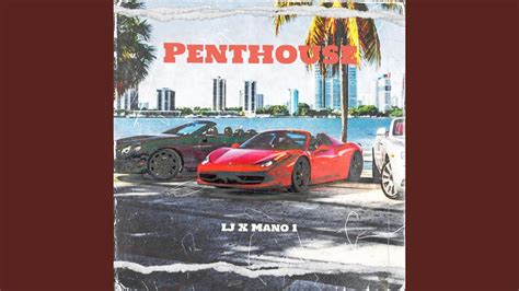 Penthouse Feat Mano1official YouTube