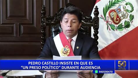 Pedro Castillo Sigue Con Victimizaci N Estoy Secuestrado Desde El