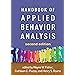 Handbook Of Applied Behavior Analysis Fisher Wayne W Piazza