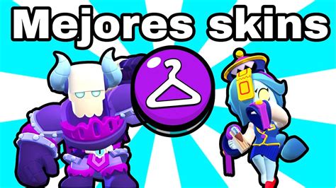 Las Mejores Skins Epicas Del Cat Logo Brawl Stars Chris Youtube