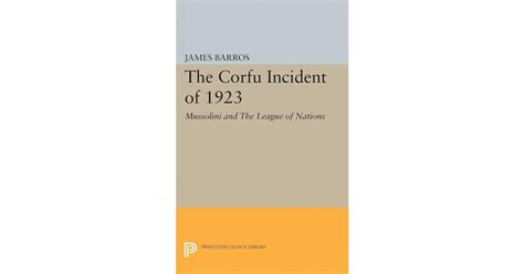 The Corfu Incident of 1923 | Princeton University Press