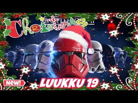 Luukku Battlefront Joulukalenteri Youtube