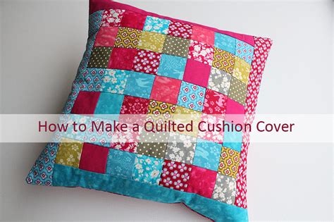 Quilted Patchwork Panel Cushion Tutorial Overdale Fabrics