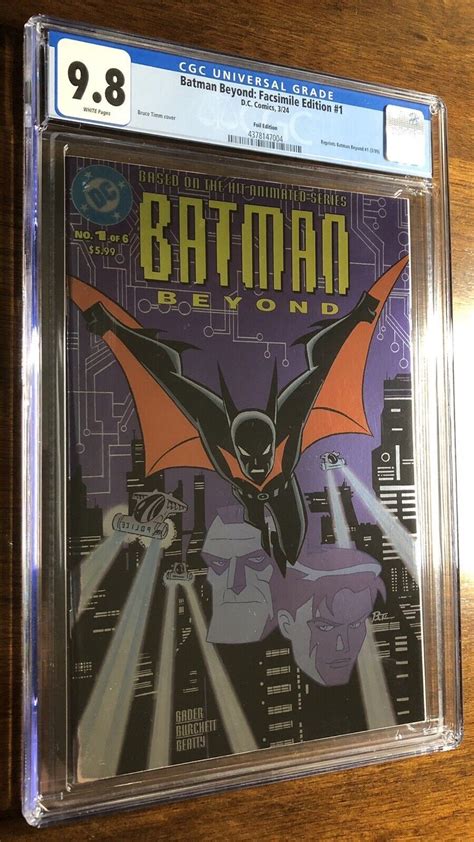 Batman Beyond 1 CGC 9 8 Foil Facsimile Edition Of 1999 Original DC