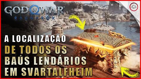 God Of War Ragnarok A Localiza O De Todos Os Ba S Lend Rios Em