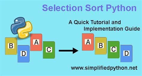 Selection Sort Python A Quick Tutorial And Implementation Guide