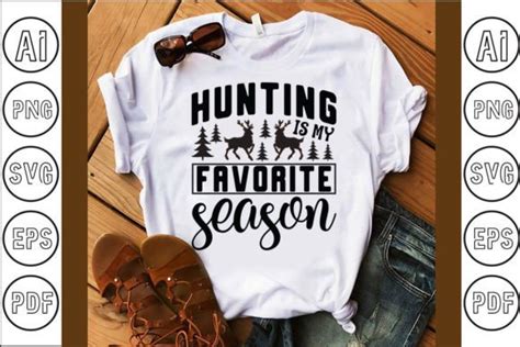 Hunting Is My Favorite Season Graphic By CraftStudio99 Creative Fabrica