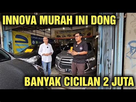 CICILAN 2 JUTA AJA YA HARGA MOBIL BEKAS DI SHOWROOM LIMAS JAYA