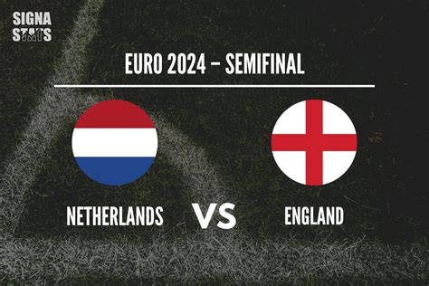 Olanda Vs Inghilterra Europei 2024 Analisi Quote E Pronostico