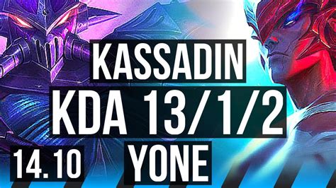 Kassadin Vs Yone Mid Legendary Games Kr Master