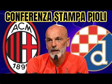 CHAMPIONS MILAN D ZAGABRIA PIOLI VINCERE DOMANI È IMPORTANTE DE