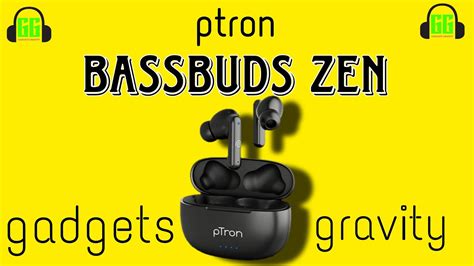 Ptron Bassbuds Zen YouTube