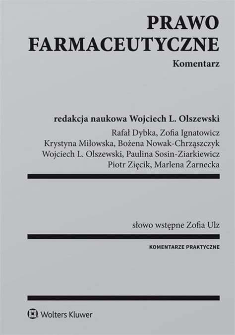 Prawo farmaceutyczne Komentarz Opracowanie zbiorowe Książka w Empik