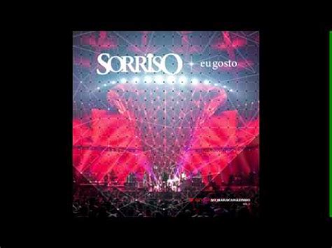 Sorriso Maroto DvD 2015 Eu Gosto Completo YouTube