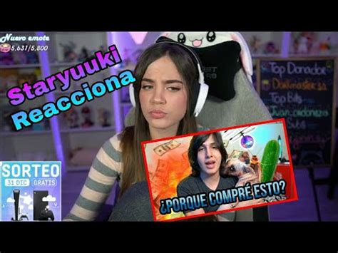 Staryuuki Reacciona A MissaSinfonia Olvide Que Compre Estas Cosas 2