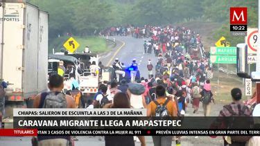 Caravana Migrante Llega A Mapastepec Chiapas Grupo Milenio