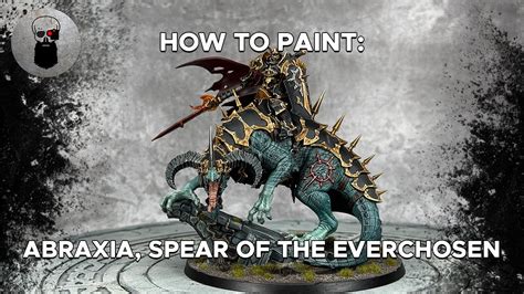 Contrast+ How to Paint: Abraxia, Spear of the Everchosen - YouTube