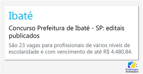 Concurso Prefeitura De Ibaté Sp Editais Publicados