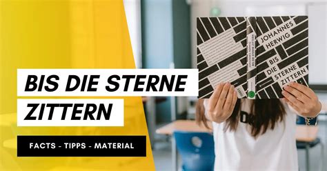 bis die sterne zittern pruefungsrelevante lektuere tipps material