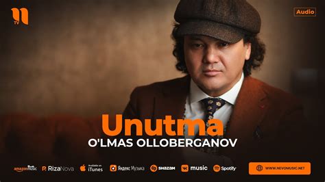 O Lmas Olloberganov Unutma Audio Youtube