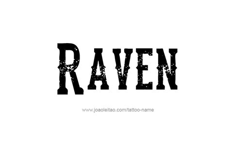 Raven Name Tattoo Designs