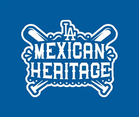 Mexican Heritage Redefined and Redesigned Through LA Dodgers Baseball ...