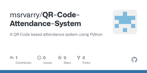 GitHub Msrvarry QR Code Attendance System A QR Code Based Attendance