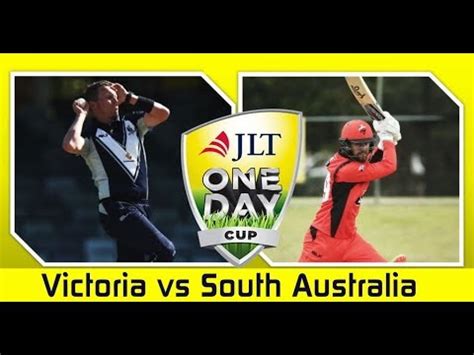 Victoria Vs South Australia WATCH LIVE STREMING JLT One Day Cup